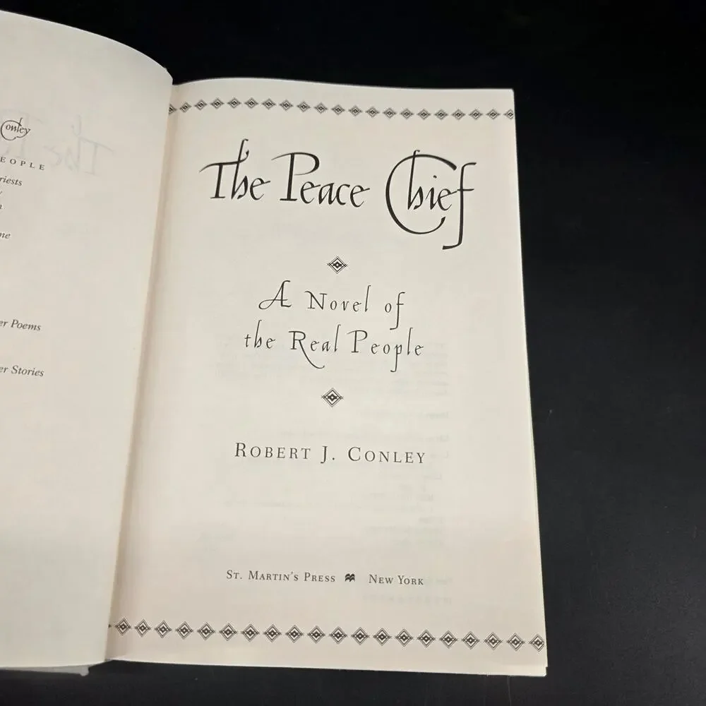 The Peace Chief Robert J. Conley 1st Ed 1998 Native American Novel